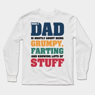 Dad Being A Dad Is Being Grumpy Farting Knowing A Lot Personalized Father's Day Gift Long Sleeve T-Shirt